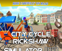 City Cycle Rickshaw Simulator